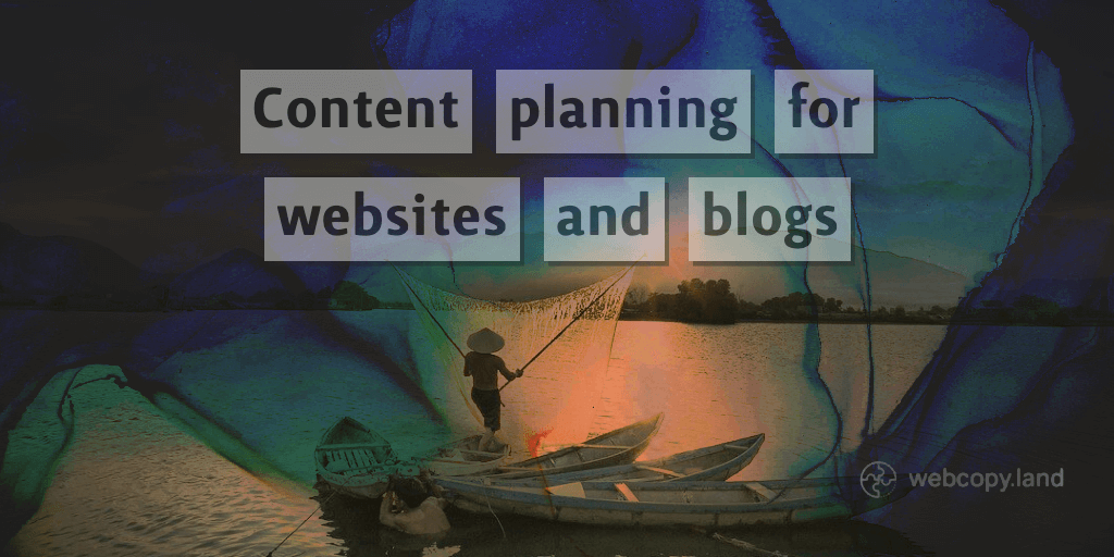 content planning for websites and blogs